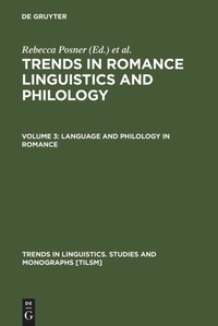 Enlarge image Cover: Language and Philology in Romance - De Gruyter Mouton