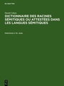 Cover: David Cohen: Dictionnaire des racines sémitiques ou attestées dans les langues sémitiques / TN - GLGL - De Gruyter Mouton