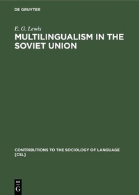 Abbildung von: Multilingualism in the Soviet Union - De Gruyter Mouton