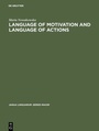 Cover: Language of Motivation and Language of Actions - De Gruyter Mouton