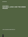 Cover: Natural Logic and the Greek Moods - De Gruyter Mouton