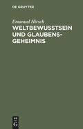 Cover: Weltbewusstsein und Glaubensgeheimnis - De Gruyter