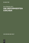 Cover: Die reformierten Kirchen - De Gruyter