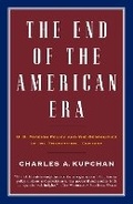 Cover: The End of the American Era - Random House USA Inc