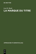 Cover: La marque du titre - De Gruyter Mouton