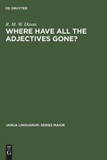 Cover: Where have All the Adjectives Gone? - De Gruyter Mouton