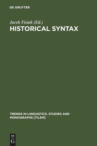 Enlarge image Cover: Historical Syntax - De Gruyter Mouton