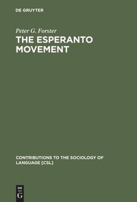Enlarge image Cover: The Esperanto Movement - De Gruyter Mouton