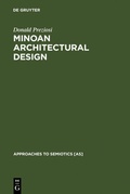 Cover: Minoan Architectural Design - De Gruyter Mouton