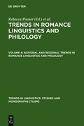 Cover: Trends in Romance Linguistics and Philology / National and Regional Trends in Romance Linguistics and Philology - De Gruyter Mouton