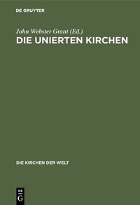 Abbildung von: Die unierten Kirchen - De Gruyter