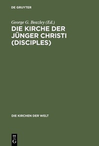 Abbildung von: Die Kirche der Jünger Christi (Disciples) - De Gruyter