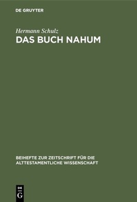 Abbildung von: Das Buch Nahum - De Gruyter