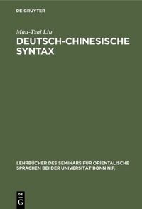 Abbildung von: Deutsch-Chinesische Syntax - De Gruyter Mouton