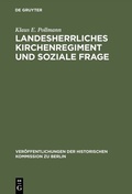 Cover: Landesherrliches Kirchenregiment und soziale Frage - De Gruyter