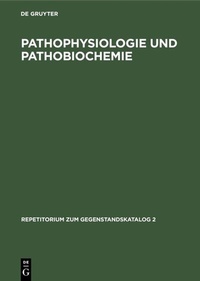 Bild: Pathophysiologie und Pathobiochemie - De Gruyter