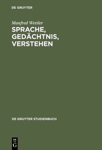 Abbildung von: Sprache, Gedächtnis, Verstehen - De Gruyter