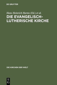 Abbildung von: Die Evangelisch-Lutherische Kirche - De Gruyter