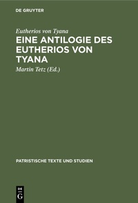 Abbildung von: Eine Antilogie des Eutherios von Tyana - De Gruyter