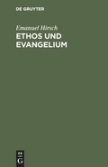 Cover: Ethos und Evangelium - De Gruyter