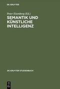 Cover: Semantik und k&uuml;nstliche Intelligenz - De Gruyter