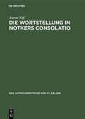 Cover: Die Wortstellung in Notkers Consolatio - De Gruyter