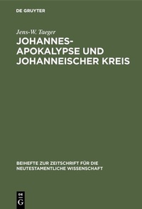 Abbildung von: Johannesapokalypse und johanneischer Kreis - De Gruyter