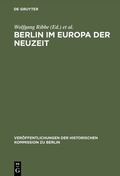 Cover: Berlin im Europa der Neuzeit - De Gruyter