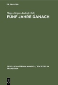 Cover: F&uuml;nf Jahre danach - De Gruyter