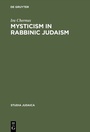 Cover: Mysticism in Rabbinic Judaism - De Gruyter
