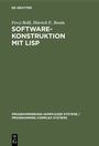 Cover: Software-Konstruktion mit LISP - De Gruyter