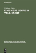 Cover: Eine neue Lehre in Vollmacht - De Gruyter