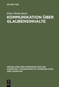 Cover: Kommunikation &uuml;ber Glaubensinhalte - De Gruyter