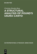 Cover: A Structural Analysis of Pound's Usura Canto - De Gruyter Mouton