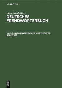 Abbildung von: Quellenverzeichnis, Wortregister, Nachwort - De Gruyter