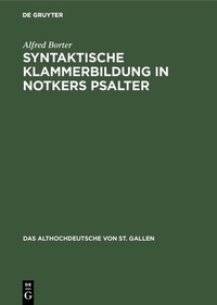 Abbildung von: Syntaktische Klammerbildung in Notkers Psalter - De Gruyter