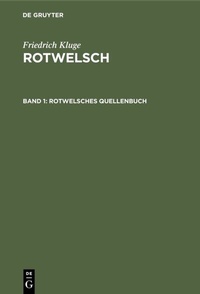 Abbildung von: Rotwelsches Quellenbuch - De Gruyter