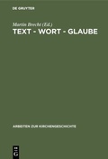 Cover: Text - Wort - Glaube - De Gruyter