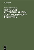 Cover: Texte und Untersuchungen zur "Willehalm"-Rezeption - De Gruyter
