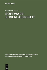 Abbildung von: Softwarezuverlässigkeit - De Gruyter
