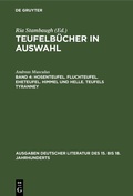Cover: Hosenteufel. Fluchteufel. Eheteufel. Himmel und Helle. Teufels Tyranney - De Gruyter