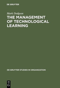 Abbildung von: The Management of Technological Learning - De Gruyter
