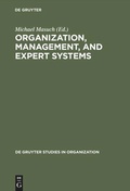 Cover: Organization, Management, and Expert Systems - De Gruyter