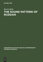Cover: The Sound Pattern of Russian - De Gruyter Mouton