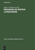 Cover: Meaning in Mayan Languages - De Gruyter Mouton