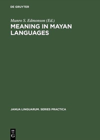 Abbildung von: Meaning in Mayan Languages - De Gruyter Mouton