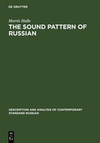 Enlarge image Cover: The Sound Pattern of Russian - De Gruyter Mouton