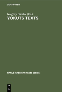 Enlarge image Cover: Yokuts Texts - De Gruyter Mouton