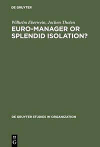 Enlarge image Cover: Euro-Manager or Splendid Isolation? - De Gruyter