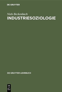 Abbildung von: Industriesoziologie - De Gruyter
